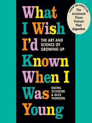 What I Wish I'd Known When I Was Young - Audiobook